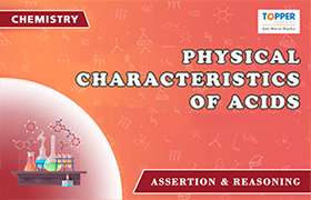 Physical Characteristics of Acids 