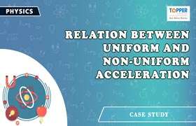 Relation between uniform and non-uniform acceleration 