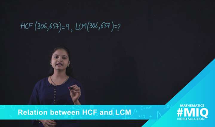 Relation between HCF and LCM - 