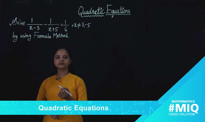 Find the roots of a given Quadratic Equation by Formula Method - 
