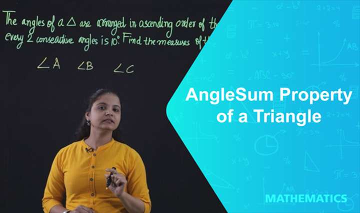 Angle Sum Property of a Triangle - 1 - 