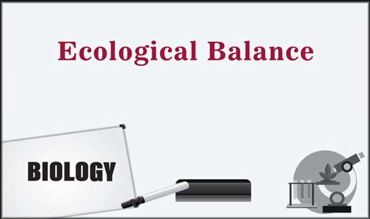 Ecological Balance - 