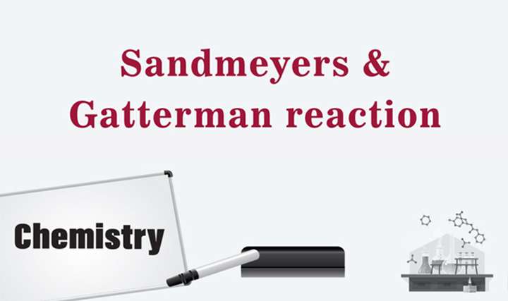 Sandmeyer and Gatterman reaction - 