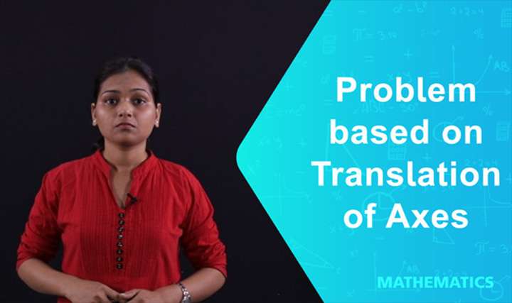 Problem based on Translation of Axes - 