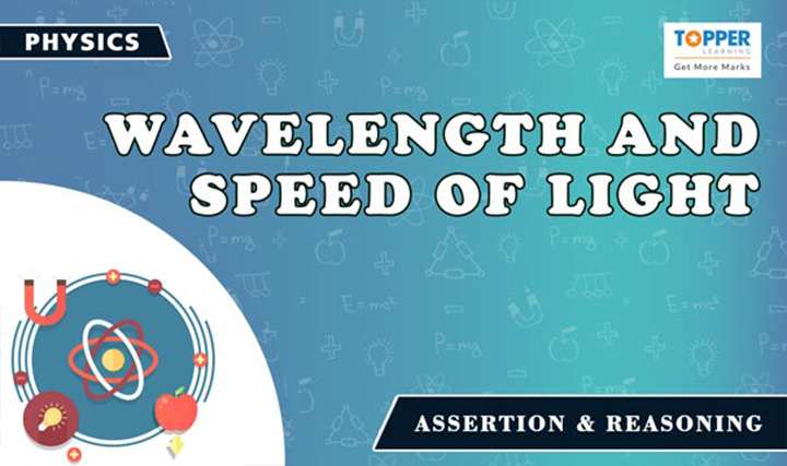 Wavelength and speed of light - 