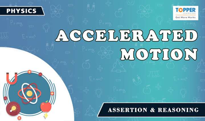 Accelerated Motion - 