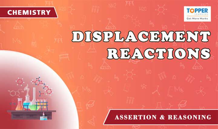 Displacement Reactions - 