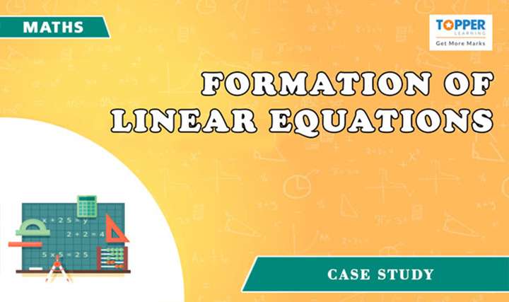 Formation of Linear Equations - 