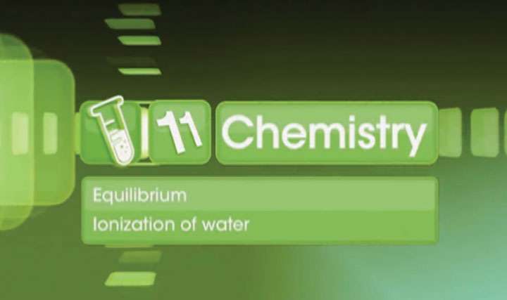 Equilibrium - Ionisation of Water - Part 1