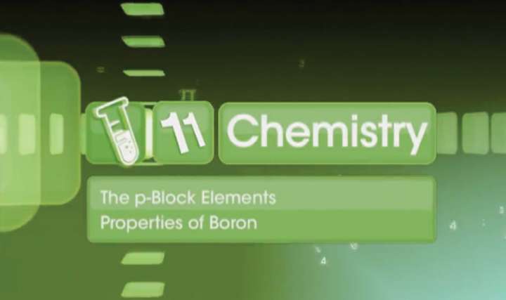 The p-Block Elements - Anomalous Behaviour of Boron - Part 1