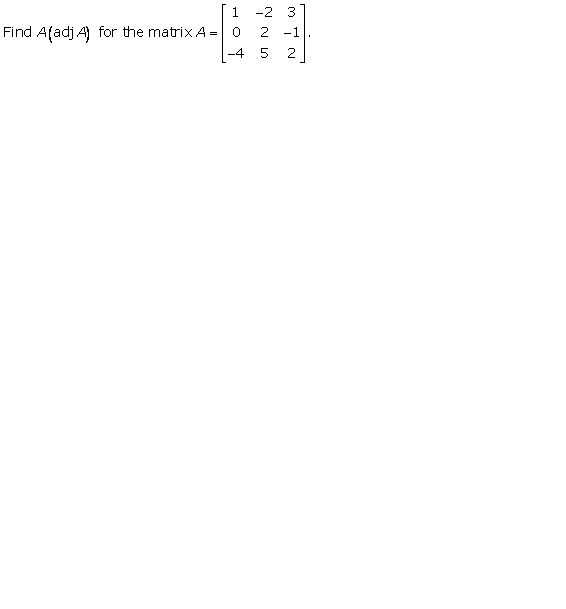 Rd-sharma Solutions Cbse Class 12-science Mathematics Chapter - Adjoint And Inverse Of A Matrix