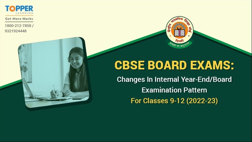 CBSE Board Exams: Changes In Internal Year-End/Board Examination Pattern For Classes 9-12 (2022-23)