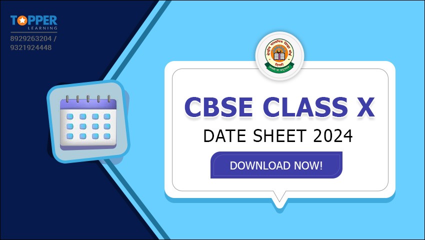 CBSE Class 10 Date Sheet 2024 - Download Now!