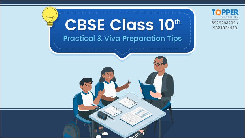 CBSE Class 10th Practical and Viva Preparation Tips