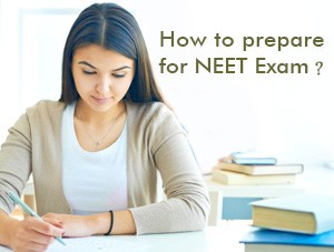 How To Prepare For Neet Exam