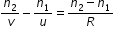 begin mathsize 12px style n subscript 2 over v minus n subscript 1 over u equals fraction numerator n subscript 2 minus n subscript 1 over denominator R end fraction end style