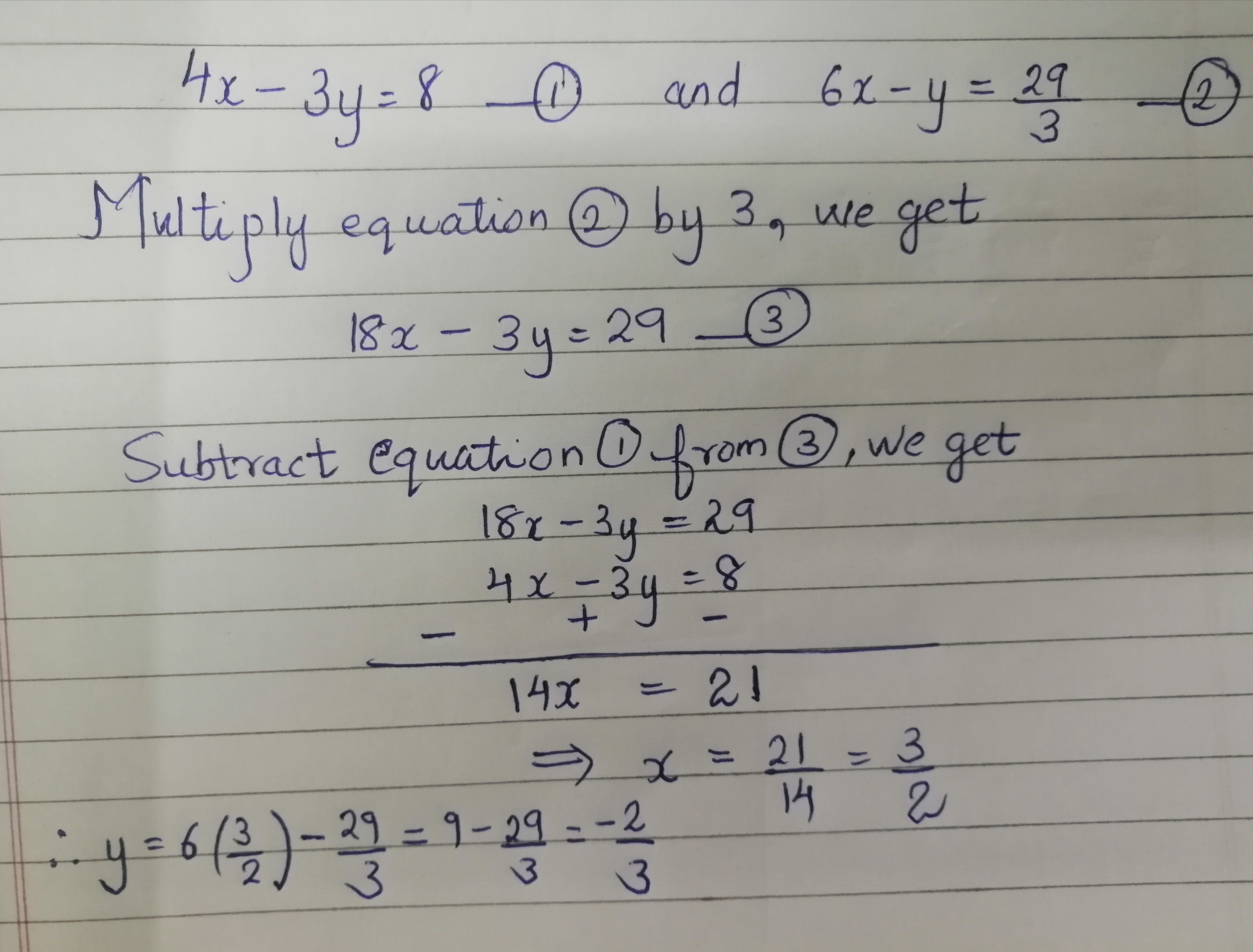 Solve The Sum 4 X Minus 3 Y Is Equal To 8 And 6 X Minus Y Is Equal To 29 Upon 3 By Elimination Of Y Only Mathematics Topperlearning Com 3c9x0inn