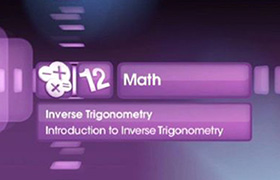 Introduction to Inverse Trigonometry 