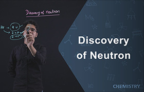 Discovery of neutron 