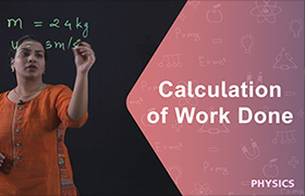 Calculation of Work done -1 