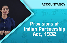 Provisions of Indian Partnership Act, 1932 