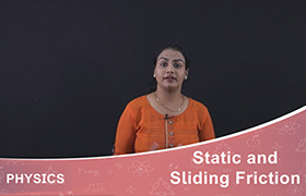 Static and Sliding Friction 