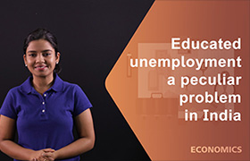 Educated unemployment a peculiar problem in India ...