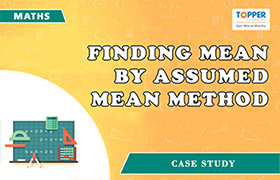 Finding Mean by Assumed mean method 